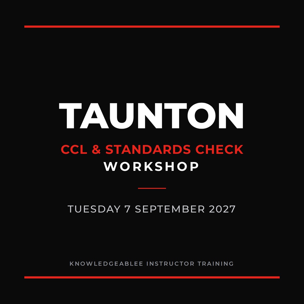 CCL and Standards Check workshop Taunton, 7 September 2027
